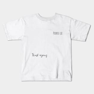 people lie Kids T-Shirt